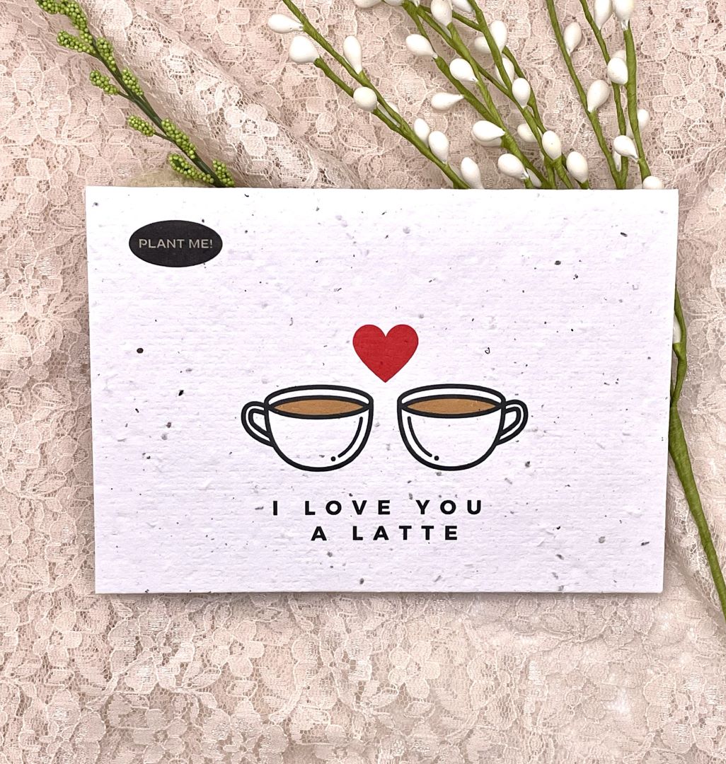 I Love You A Latte Plantable Valentines Day Card, Canada