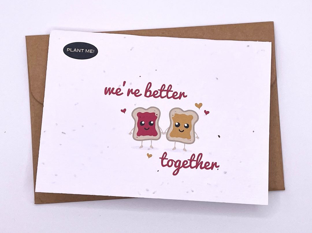 We Are Better Together Plantable Valentines Day Card, Canada